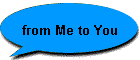 from Me to You